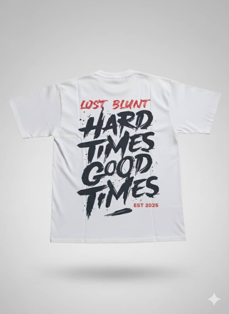 Hard time Good time